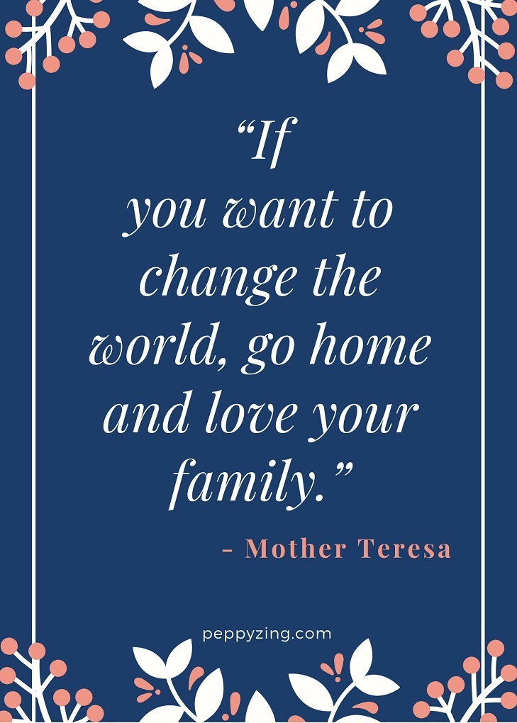 60 Family Time Quotes That Reminds You About Togetherness PeppyZing